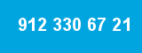 912 330 67 21